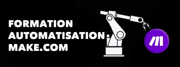 Apprenez à automatiser avec Make